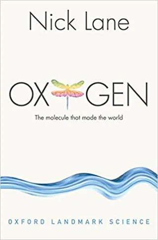 Oxygen: The Molecule That Made the World Cover