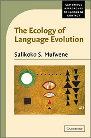 The Ecology of Language Evolution Cover