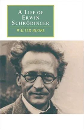 A Life of Erwin Schrödinger Cover