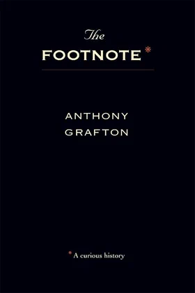 The Footnote: A Curious History Cover