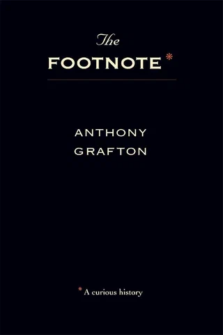 The Footnote: A Curious History Cover
