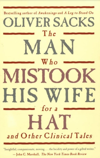 The Man Who Mistook His Wife for a Hat: And Other Clinical Tales Cover