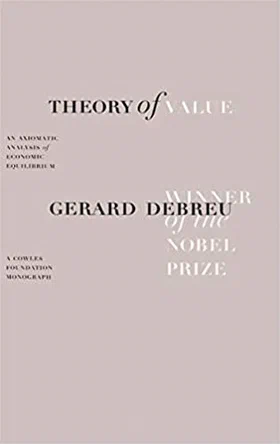 Theory of Value: An Axiomatic Analysis of Economic Equilibrium Cover
